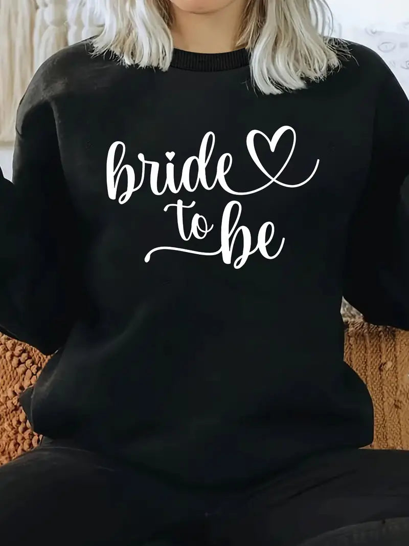 Bride To Be Sweater